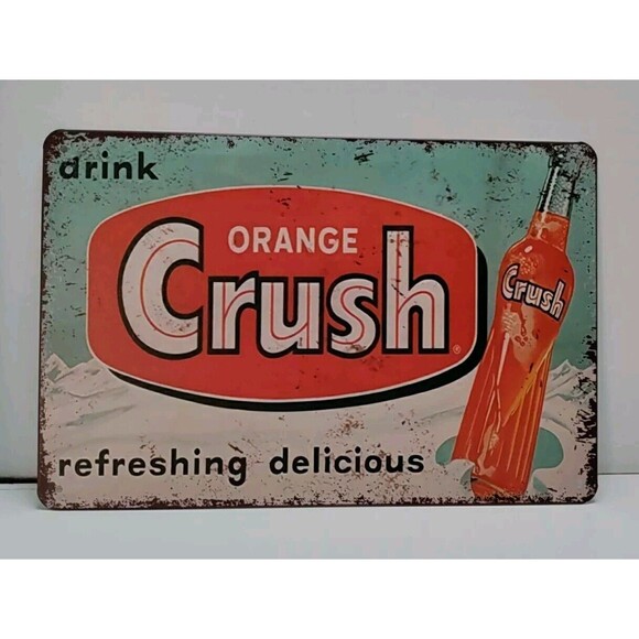 Tin Sign- Drink Orange Crush Refreshing -Retro -Advertising-Vintage Style - Picture 1 of 4